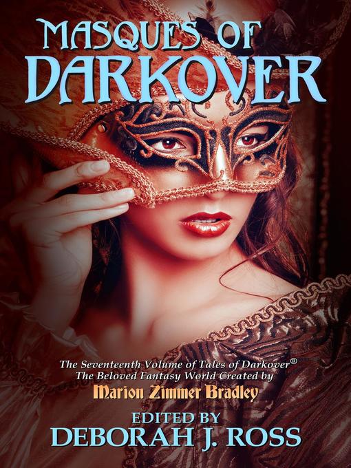 Title details for Masques of Darkover by Deborah J. Ross - Available